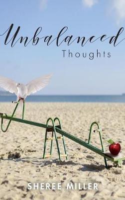 Unbalanced Thoughts - Sheree Miller - cover