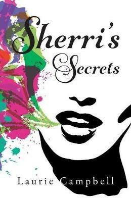 Sherri's Secrets - Laurie Campbell - cover