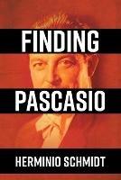 Finding Pascasio - Herminio Schmidt - cover