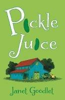 Pickle Juice - Janet Goodlet - cover