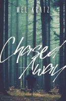 Chased Away - Mel Kratz - cover
