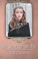 The Secret of the Fae: The Fairy Princess Chronicles - Book 7