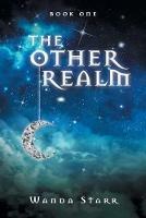 The Other Realm: Book One - Wanda Starr - cover