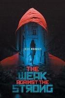 The Weak Against the Strong - Josie Mounsey - cover