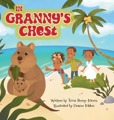 In Granny's Chest - Tricia Shorey-Morris - cover