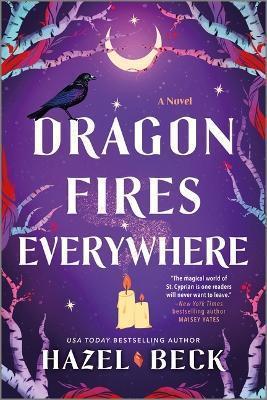 Dragon Fires Everywhere - Hazel Beck - cover