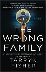 The Wrong Family: A Domestic Thriller