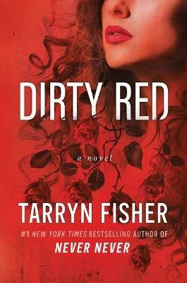 Dirty Red - Tarryn Fisher - cover