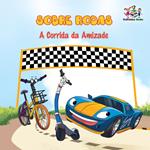 Sobre Rodas A Corrida da Amizade