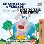 Eu Amo Falar a Verdade I Love to Tell the Truth