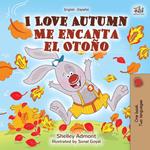 I Love Autumn Me encanta el Otoño