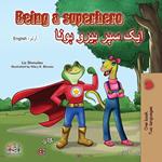 Being a Superhero ??? ??? ???? ????