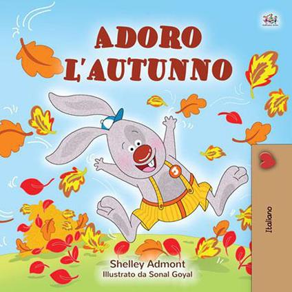 Adoro l’autunno - Shelley Admont,KidKiddos Books - ebook