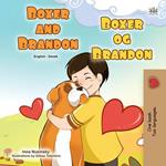 Boxer and Brandon Boxer og Brandon