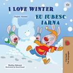 I Love Winter Eu iubesc iarna