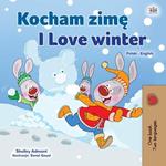 Kocham zime I Love Winter