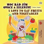 Moc rád jím ovoce a zeleninu I Love to Eat Fruits and Vegetables