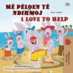 Më pëlqen të ndihmoj I Love to Help