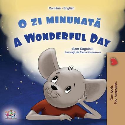 O zi minunata A Wonderful Day