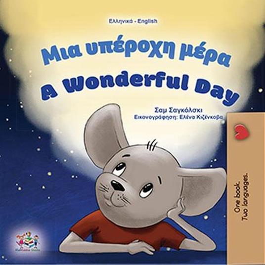 ??a ?p????? µ??a A Wonderful Day - KidKiddos Books,Sam Sagolski - ebook