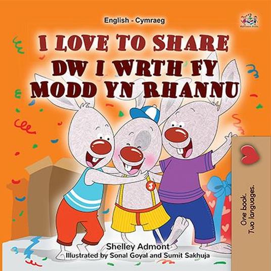 I Love to Share Dw i Wrth Fy Modd yn Rhannu - Shelley Admont,KidKiddos Books - ebook