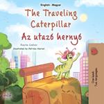 The Traveling Caterpillar Az utazó hernyó