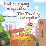 Ulat bulu yang mengembara The Traveling Caterpillar