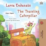 Larva Endacake The Traveling Caterpillar
