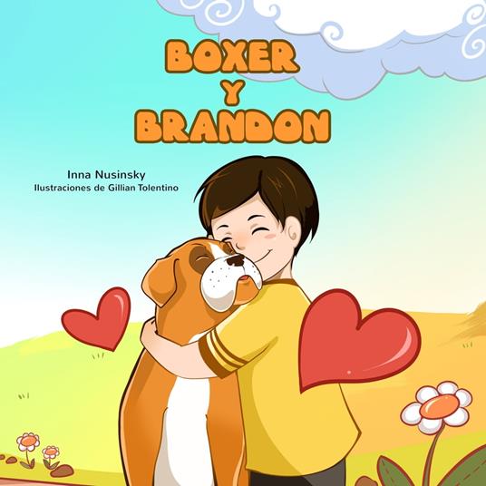 Boxer y Brandon (Spanish Only)
