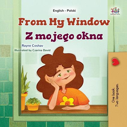 From My Window Z mojego okna - KidKiddos Books,Rayne Coshav - ebook