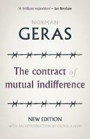 The Contract of Mutual Indifference: Political Philosophy After the Holocaust - Norman Geras - cover