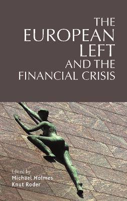 The European Left and the Financial Crisis - cover