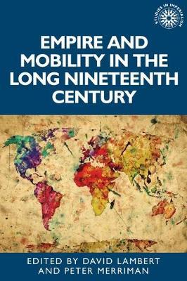Empire and Mobility in the Long Nineteenth Century - cover