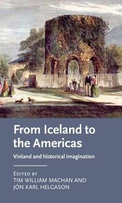 From Iceland to the Americas: Vinland and Historical Imagination - cover