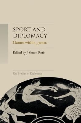 Sport and Diplomacy: Games within Games - cover