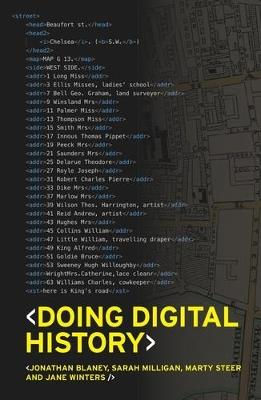 Doing Digital History: A Beginner's Guide to Working with Text as Data - Jonathan Blaney,Jane Winters,Sarah Milligan - cover