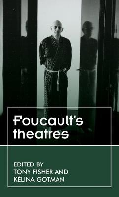 Foucault'S Theatres - cover