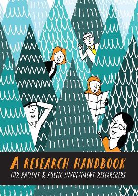 A Research Handbook for Patient and Public Involvement Researchers - cover