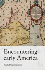 Encountering Early America