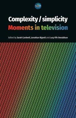 Complexity / Simplicity: Moments in Television - cover