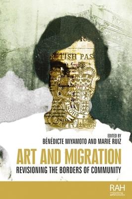 Art and Migration: Revisioning the Borders of Community - cover