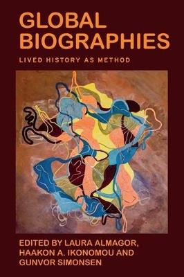 Global Biographies: Lived History as Method - cover