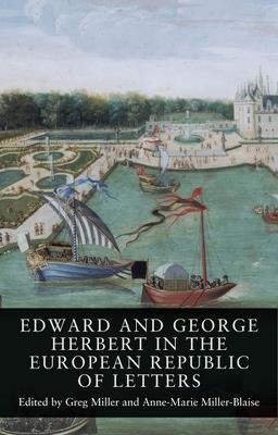Edward and George Herbert in the European Republic of Letters - cover