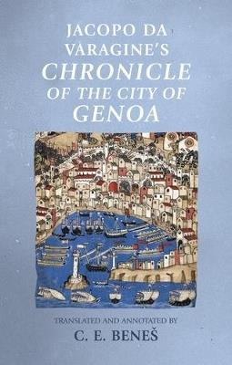 Jacopo Da Varagine's Chronicle of the City of Genoa - cover