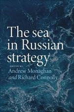 The Sea in Russian Strategy