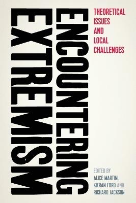 Encountering Extremism: Theoretical Issues and Local Challenges - cover