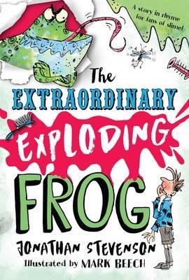 The Extraordinary Exploding Frog - Jonathan Stevenson - cover
