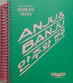 ANJU & BANJU: Korean Tapas/Seoul Mum's Recipes