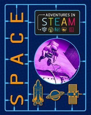 Adventures in STEAM: Space - Richard Spilsbury - cover