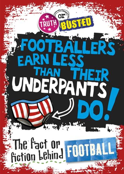 The Fact or Fiction Behind Football - Adam Sutherland - ebook